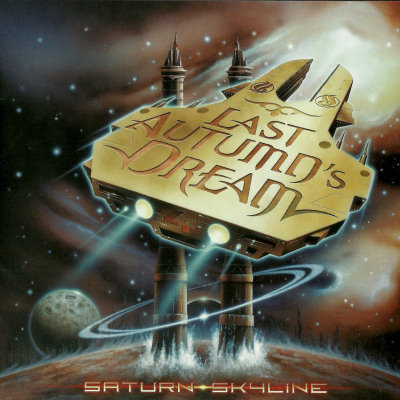 Last Autumn's Dream: "Saturn Skyline" – 2007